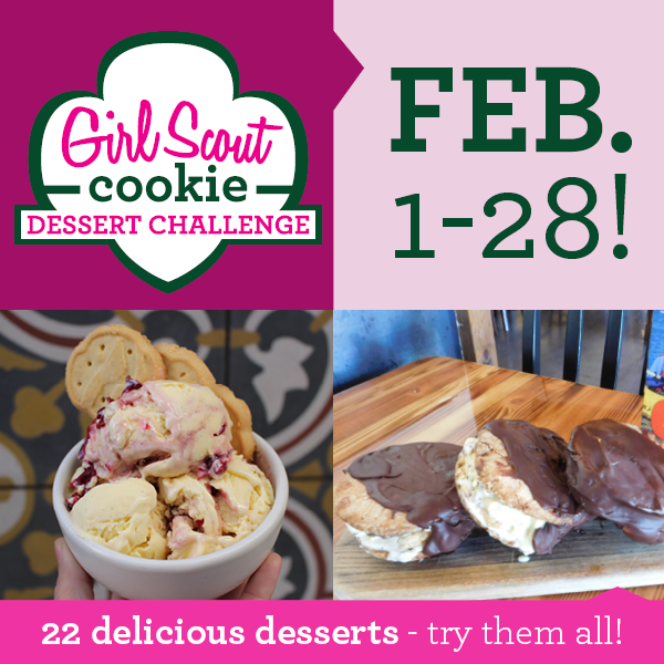 Girl Scout Cookie Dessert Challenge is BACK this February at ...